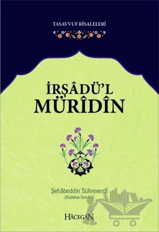 İrşadü'l Müridin – Şehabeddin Sühreverdi – Hacegan Yayıncılık kitap kapağı