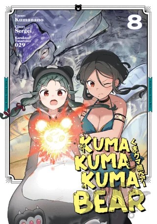 Kuma Kuma Kuma Bear Cilt 8 – Kumanano – Kayıp Kıta Yayınları kitap kapağı