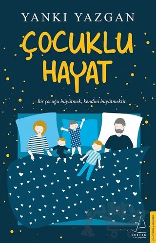 Çocuklu Hayat – Yankı Yazgan – Destek Yayınları kitap kapağı