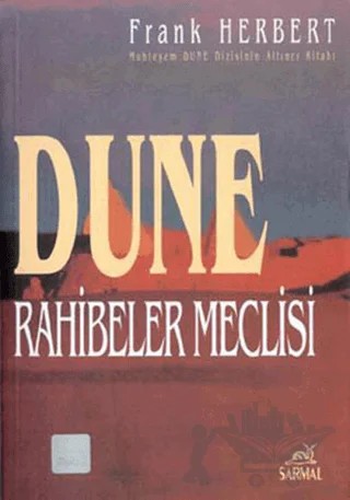 Dune Rahibeler Meclisi – Frank Herbert – Sarmal Yayınevi kitap kapağı