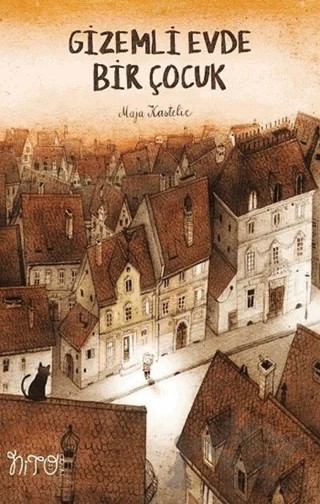 Gizemli Evde Bir Çocuk – Maja Kastelic – Nito Kitap kitap kapağı
