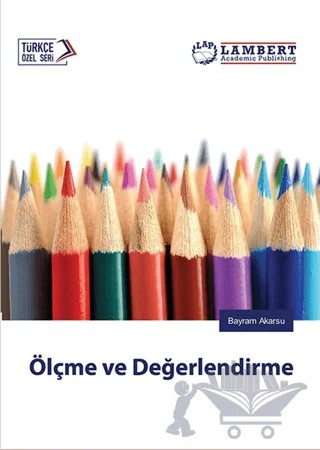 Ölçme ve Değerlendirme – Bayram Akarsu – Cinius Yayınları kitap kapağı