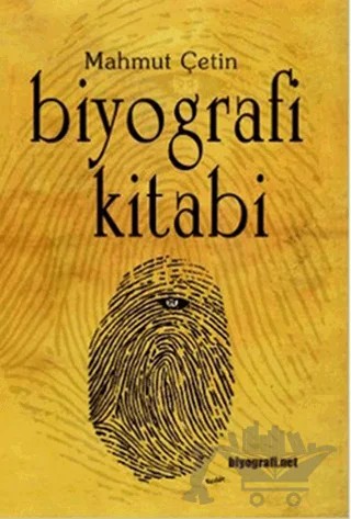 Biyografi Kitabı – Mahmut Çetin – Biyografi Net İletişim ve Yayın kitap kapağı