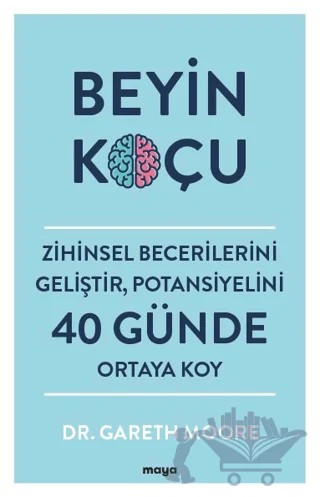 Beyin Koçu – Gareth Moore – Maya Kitap kitap kapağı