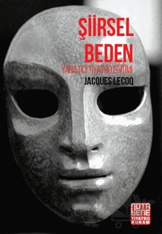 Şiirsel Beden – Jacques Lecoq – Nota Bene Yayınları kitap kapağı