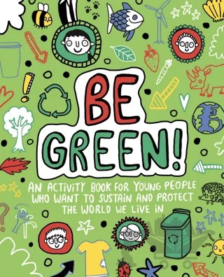 Mindful Kids Global Citizen Be Green – Mandy Archer – Templar Publishing kitap kapağı