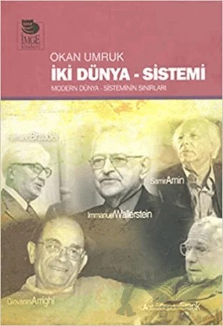 İki̇ Dünya Si̇stemi̇ – Okan Umruk – İmge Kitabevi Yayınları kitap kapağı
