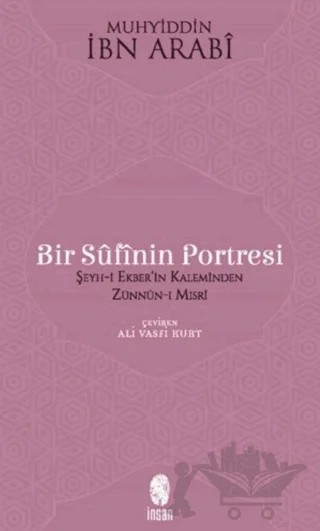 Bir Sufinin Portresi – Muhyiddin İbn Arabi – İnsan Yayınları kitap kapağı