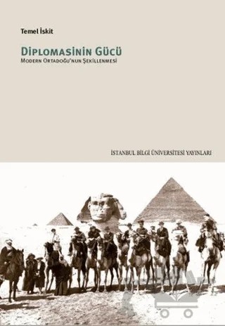 Diplomasinin Gücü – Temel İskit – İstanbul Bilgi Üniversitesi Yayınları kitap kapağı