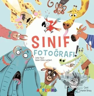 Sınıf Fotoğrafı – Lenia Major – Artenino Yayıncılık kitap kapağı