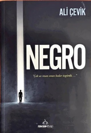 Negro – Ali Çevik – Ravza Yayınları kitap kapağı
