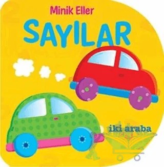 Minik Eller - Sayılar – Kolektif – Martı Çocuk Yayınları kitap kapağı