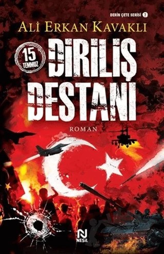 15 Temmuz Diriliş Destanı – Ali Erkan Kavaklı – Nesil Yayınları kitap kapağı