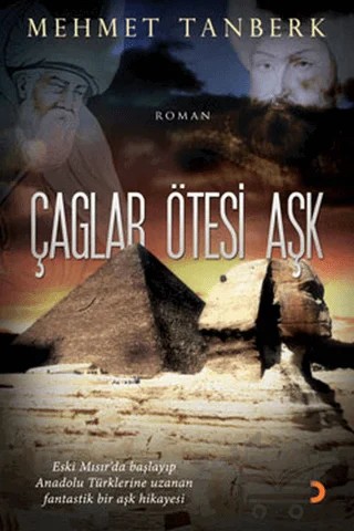 Çağlar Ötesi Aşk – Mehmet Tanberk – Cinius Yayınları kitap kapağı