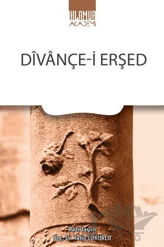 Divançe-i Erşed – Talip Çukurlu – Ihlamur Akademi kitap kapağı