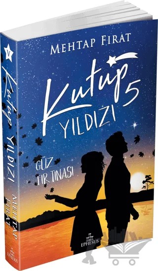 Kutup Yıldızı 5: Güz Fırtınası – Mehtap Fırat – Ephesus Yayınları kitap kapağı