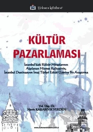 Kültür Pazarlaması – Nevin Karabıyık Yerden – Türkmen Kitabevi kitap kapağı