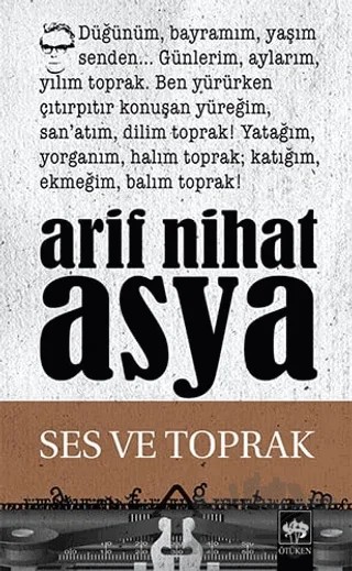 Ses ve Toprak – Arif Nihat Asya – Ötüken Neşriyat kitap kapağı
