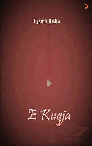 E Kuqja – Lysien Disha – Cinius Yayınları kitap kapağı