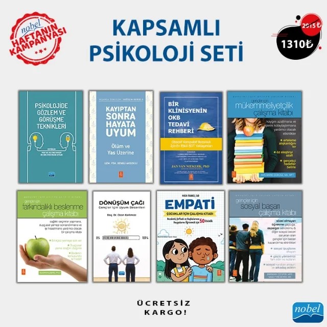 KAPSAMLI PSİKOLOJİ SETİ – Susan Albers, Ann Marie Dobosz, Barbara Cooper, Nancy Widdows, Aslı Enez Darçın, Berra Bekiroğlu, Bilirkişi Kaan Köker, Diler Özyurt, Gözde Gündoğdu Meydaneri, Helin Yılmaz, İrem Öztürk Anabal, Melike Ceylan, Murathan Bekir Kiraz, Nilgün Onnar, Suna Bayram, Yeliz Genç Börekçi, Yunus Yücel, Hiedi – Nobel Yayın kitap kapağı