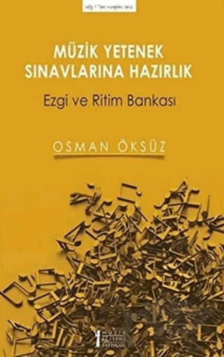 Müzik Yetenek Sınavlarına Hazırlık – Osman Öksüz – Müzik Eğitimi Yayınları kitap kapağı