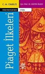 Öğretmenler İçin Piaget İlkeleri – Gülten Ülgen – Nobel Yayın kitap kapağı
