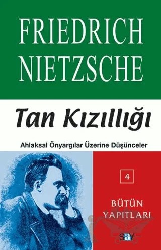 Tan Kızıllığı – Friedrich Wilhelm Nietzsche – Say Yayınları kitap kapağı