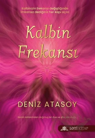 Kalbin Frekansı – Deniz Atasoy – Loti Kitap kitap kapağı