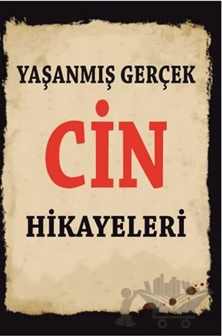 Yaşanmış Gerçek Cin Hikayeleri – Kolektif – Serüven Yayınevi kitap kapağı