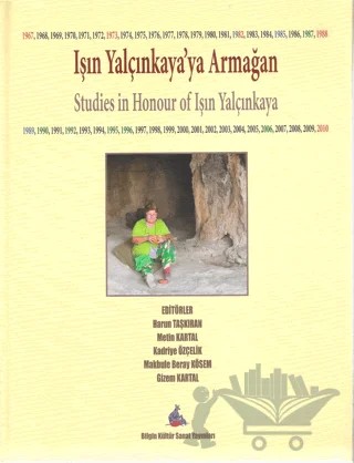 Işın Yalçınkaya'ya Armağan – Gizem Kartal, Harun Taşkıran, Kadriye Özçelik, Makbule Beray Kösem, Metin Kartal – Bilgin Kültür Sanat Yayınları kitap kapağı