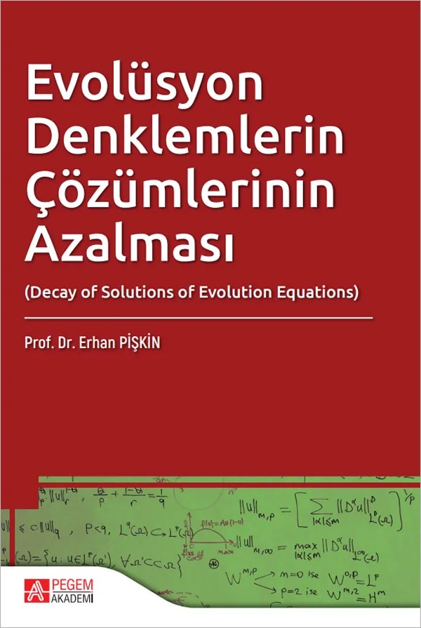 Evolüsyon Denklemlerin Çözümlerinin Azalması – Pegem Akademi Yayıncılık kitap kapağı