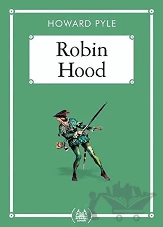 Robin Hood (Gökkuşağı Cep Kitap) – Howard Pyle – Arkadaş Yayınları kitap kapağı