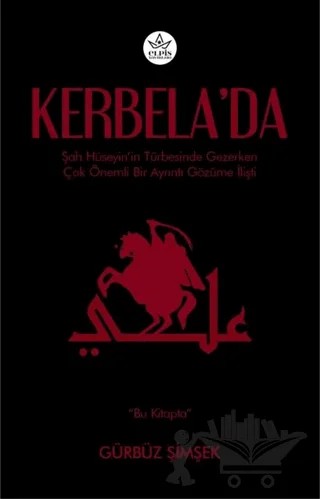 Kerbela’da – Gürbüz Şimşek – Elpis Yayınları kitap kapağı