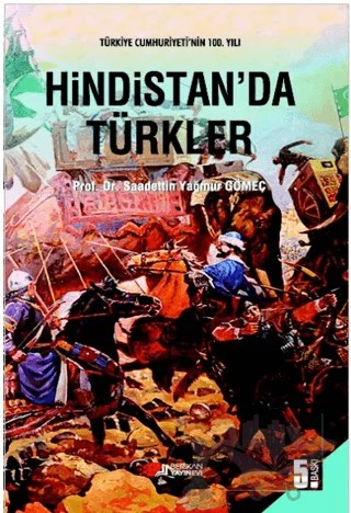 Hindistan'da Türkler – Müslüme Melis Çeliktaş, Saadettin Yağmur Gömeç – Berikan Yayınevi kitap kapağı