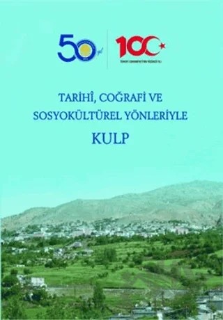 Tarihi, Coğrafi ve Sosyokültürel Yönleriyle Kulp – Fahri Özteke – Ekin Basım Yayın kitap kapağı
