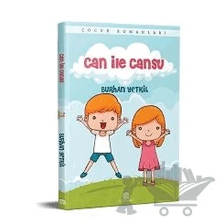 Can İle Cansu – Burhan Yetkil – Rönesans Yayınları kitap kapağı