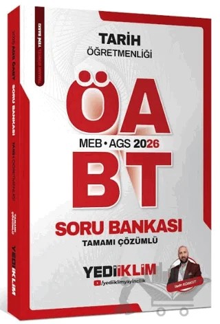 2026 MEB-AGS ÖABT Tarih Öğretmenliği Tamamı Çözümlü Soru Bankası – Yasin Korkut – Yediiklim Yayınları kitap kapağı