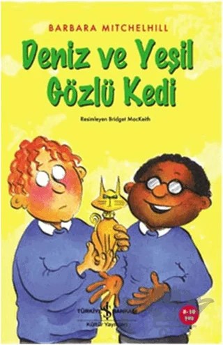 Deniz ve Yeşil Gözlü Kedi – Barbara Mitchelhill – İş Bankası Kültür Yayınları kitap kapağı