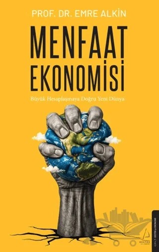 Menfaat Ekonomisi – Emre Alkın – Destek Yayınları kitap kapağı