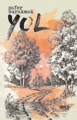 Yol – Zafer Burakmak – Gece Kitaplığı kitap kapağı