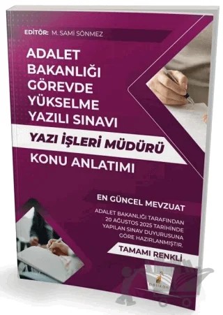 GYS Adalet Bakanlığı Yazı İşleri Müdürü Konu Anlatımı Görevde Yükselme – M. Sami Sönmez – Pelikan Tıp Teknik Yayıncılık kitap kapağı