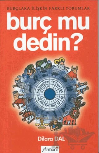 Burç mu Dedin? – Dilara Dal – Armoni Yayıncılık kitap kapağı