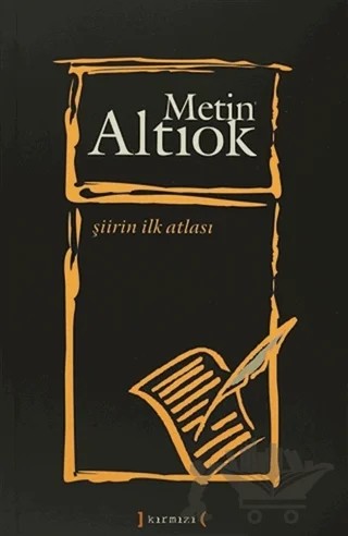 Şiirin İlk Atlası – Metin Altıok – Kırmızı Yayınları kitap kapağı