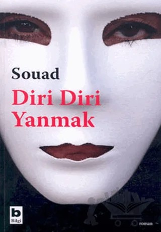 Diri Diri Yanmak – Souad – Bilgi Yayınevi kitap kapağı