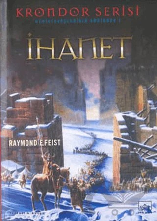 İhanet Gediksavaşlarının Ardından 1 – Raymond E. Feist – İthaki Yayınları kitap kapağı