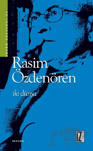 İki Dünya – Rasim Özdenören – İz Yayıncılık kitap kapağı