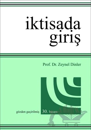 İktisada Giriş – Zeynel Dinler – Ekin Basım Yayın kitap kapağı
