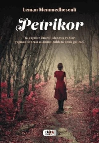 Petrikor – Leman Memmedhesenli – Tilki Kitap kitap kapağı