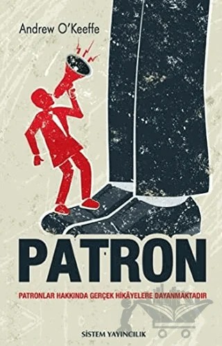 Patron – Andrew O’Keeffe – Sistem Yayıncılık kitap kapağı