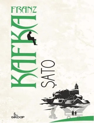 Şato – Franz Kafka – Girdap Kitap kitap kapağı
